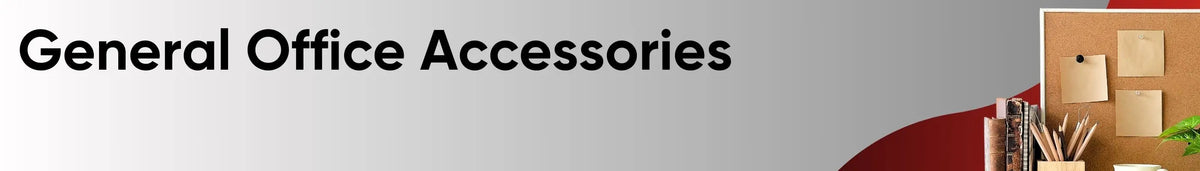 General Office Accessories