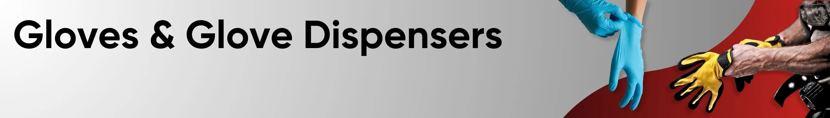 Gloves & Glove Dispensers