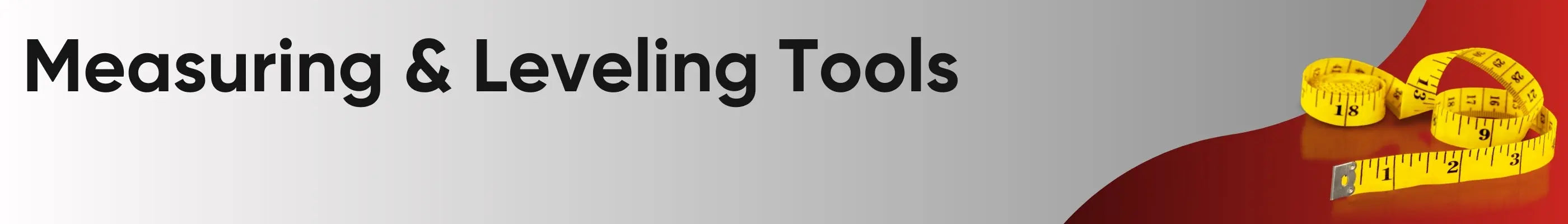 Measuring & Leveling Tools