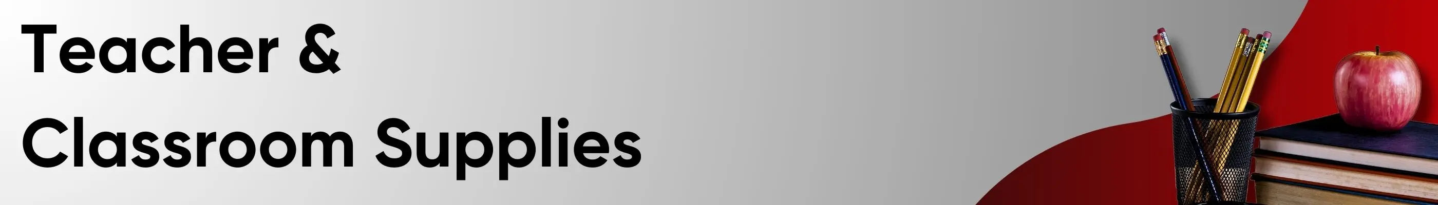 Teacher & Classroom Supplies