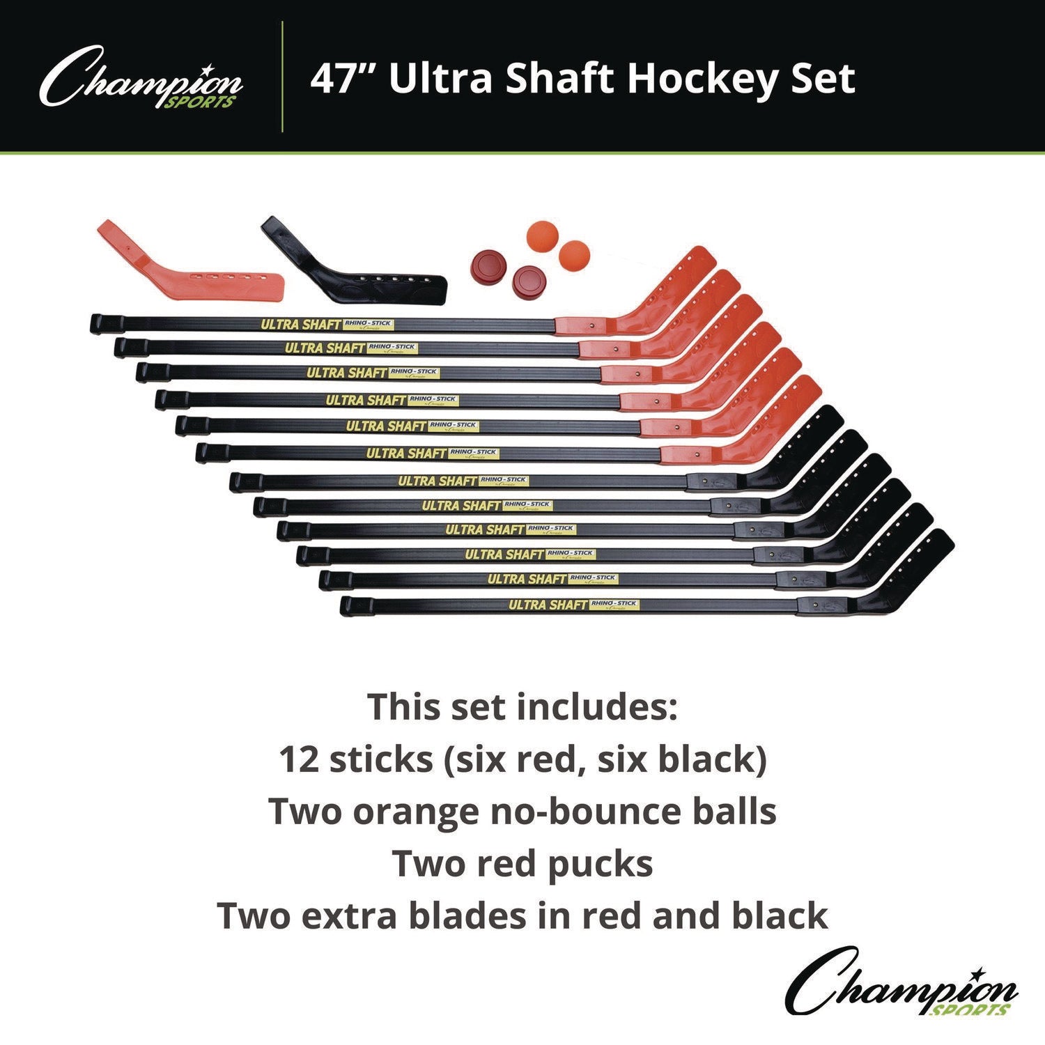 Champion Sports Ultra Shaft Hockey Set, Twelve 47' Hockey Sticks/Two Pucks/Two Balls/Two Extra Blades