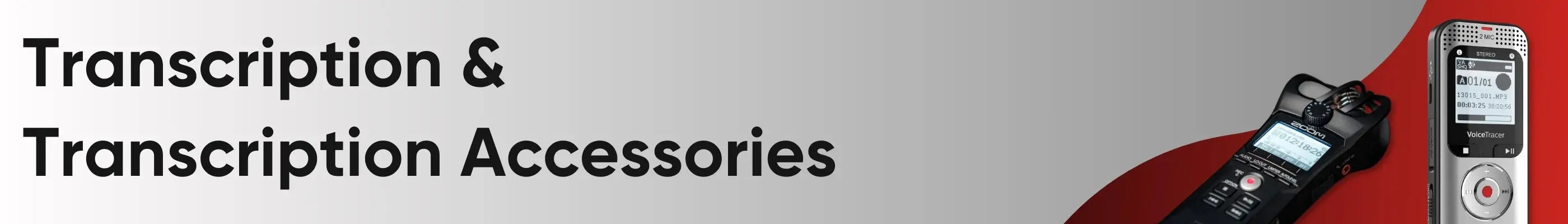 Transcription & Transcription Accessories