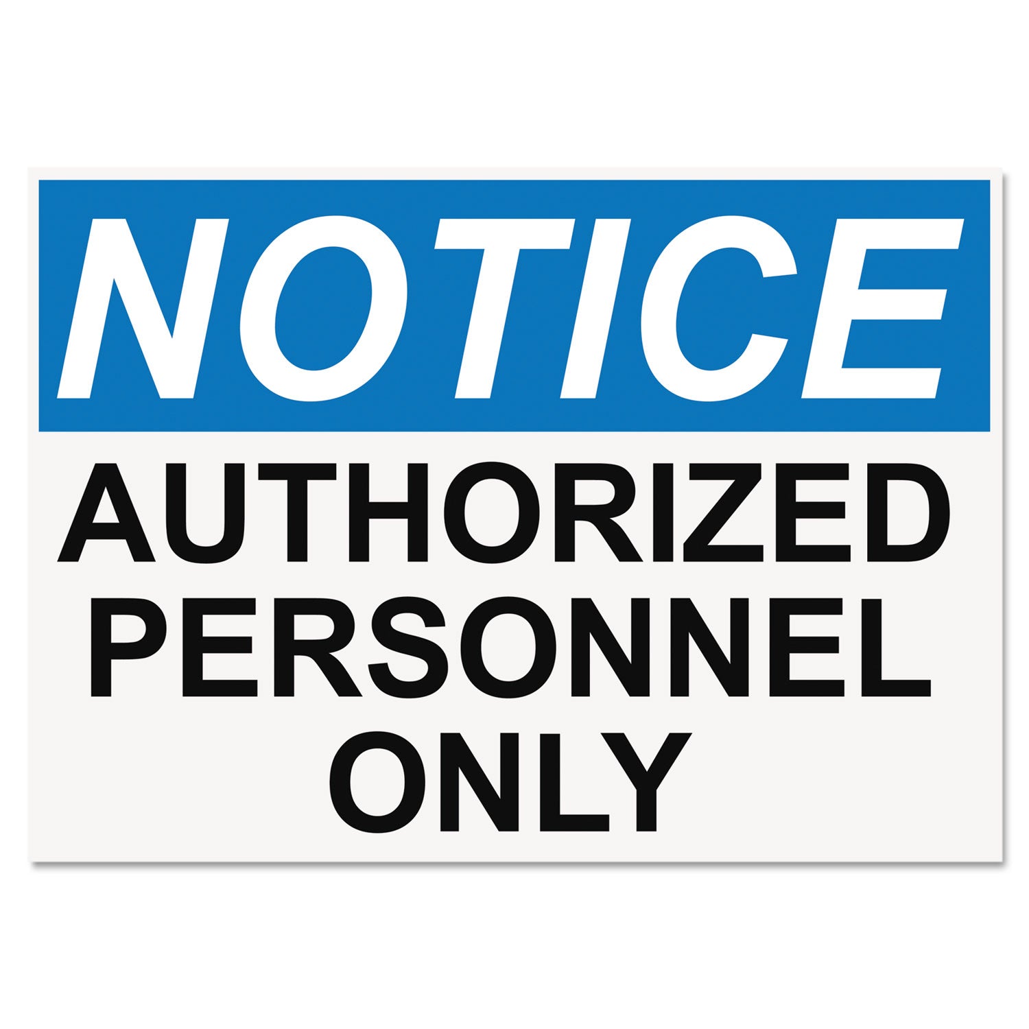 OSHA Safety Sign | Authorized Personnel Only
