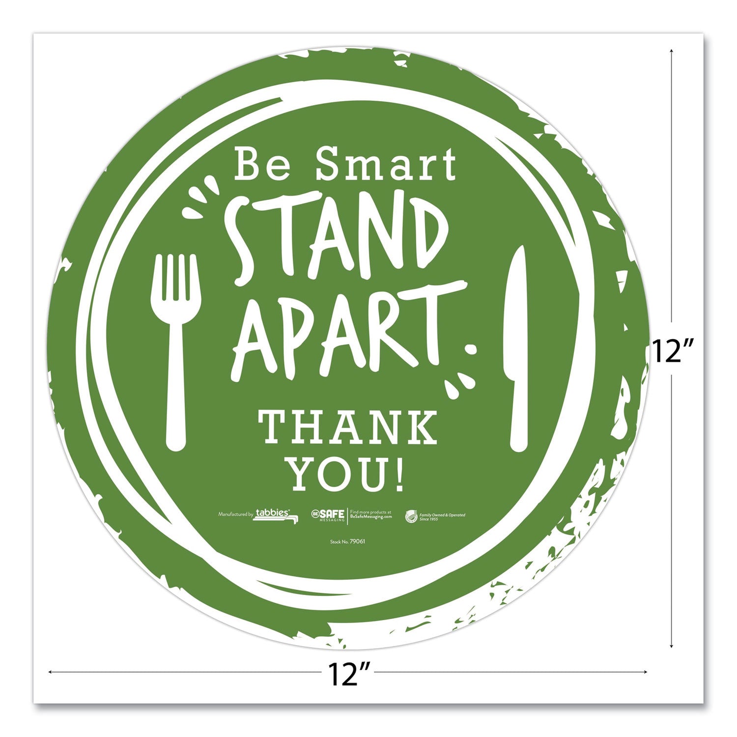 Tabbies® Besafe Messaging Floor Decals, Be Smart Stand Apart; Knife/fork; Thank You, 12" Dia., Green/white, 6/carton