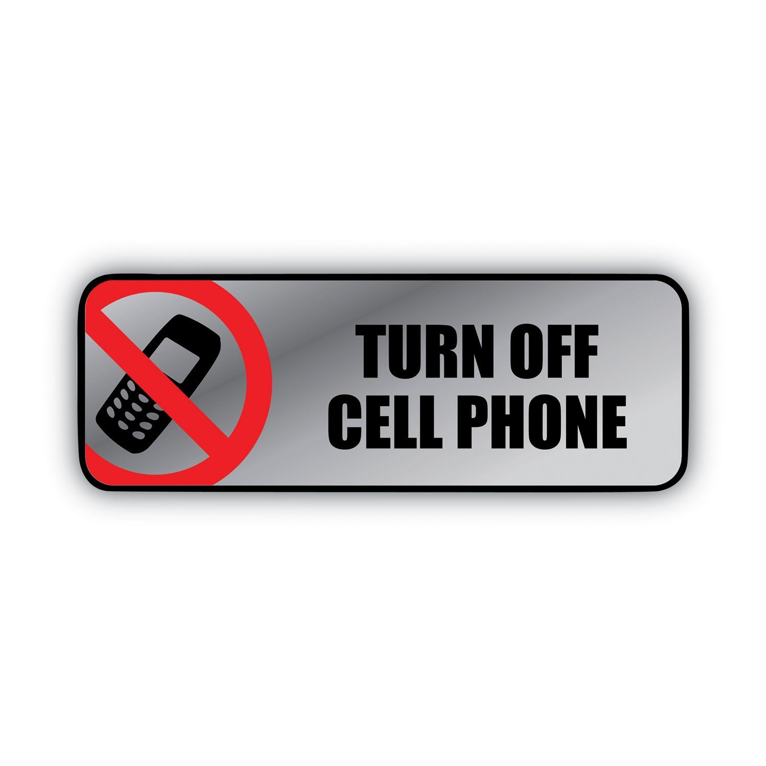 Brushed Metal Office Sign | Turn Off Cell Phone